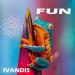Ivandis - Fun