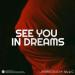 Jabarov & Era Music - See You In Dreams