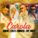 Jador & Costi & Andrea & Jay Maly - Carola