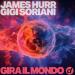 James Hurr, Gigi Soriani - Gira Il Mondo