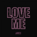 Jarico - Love Me