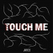 Jarico - Touch Me