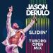 Jason Derulo - Slidin (Tuborg Open Mix)