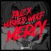 Jauz & Masked Wolf - Mercy