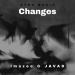 JAVAD, Imazee - Changes