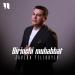 Javlon Yeliboyev - Birinchi Muhabbat