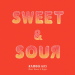 Jawsh 685 feat. Lauv & Tyga - Sweet & Sour