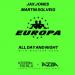 Jax Jones & Martin Solveig & Madison Beer - All Day & Night