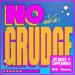 Jay Baker & Coppermines - No Grudge