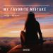 Jaytor & Oceanika - My Favorite Mistakes
