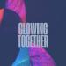 John Dahlbäck - Glowing Together