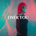 John Neo - Over You