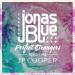 Jonas Blue feat. JP Cooper - Perfect Strangers (Sped Up Version)
