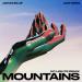 Jonas Blue feat. Zoe Wees - Mountains (KC Lights Remix)