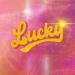 Jubel feat. Noa Kirel - Lucky