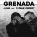 Juno feat. Nicole Cherry - Grenada