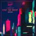 Just Kiddin feat. Camden Cox - Stay The Night (Rudy Remix)