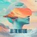 Just Liev - All The Matters
