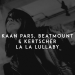Kaan Pars & Beatmount & Kertscher - La La Lullaby