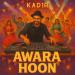 Kad1r - Awara Hoon