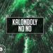 Kalondoly - No No