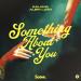 Kaluma feat. Albin Loan - Something About You