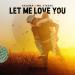 Kaluma feat. Mr. Stache - Let Me Love You