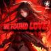 Kanako - We Found Love (Nightcore)