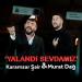 Karamsar Şair & Murat Dağ - Yalandı Sevdamız