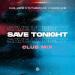 KARL KANE, Futurezound, PARAPLANE - Save Tonight