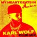 Karl Wolf - My Heart Beats In Arabic (Club Mix)