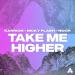 Karrion, Nicky Flash & Noor - Take Me Higher