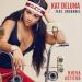Kat Deluna feat. Arcangel - Nueva Actitud