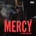 Kayo, NuLo & Quake Matthews - Mercy