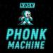 KDDK - Phonk Machine