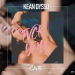 KEAN DYSSO - FVCK YOU