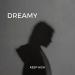 Keep High - Dreamy