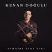 Kenan Doğulu - Kurşun Adres Sormaz Ki