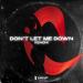 KENSHI - Dont Let Me Down