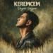 Keremcem - Üzgün Üzgün