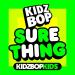 KIDZ BOP Kids - Sure Thing