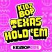 KIDZ BOP Kids - TEXAS HOLD 'EM