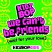 KIDZ BOP Kids - we can’t be friends (wait for your love)