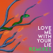Kiesza & Max Lean - Love Me With Your Lie (Max Lean Remix)