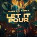 Kilian K, ROMAX - Let It Pour