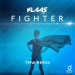Klaas - Fighter (TMW Remix)