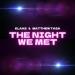 Klaas & Matthew Tasa - The Night We Met