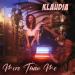 Klaudia - More Than Me