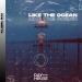 KLEIIN & Rai - Like The Ocean