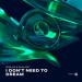 Kosling feat. Samlight & Rory Hope - I Don't Need To Dream